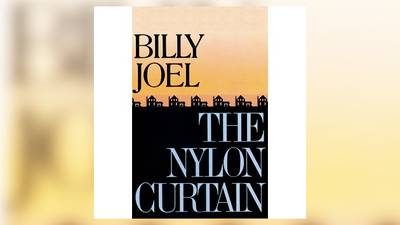 Billy Joel's 'The Nylon Curtain' album celebrates its 40th anniversary