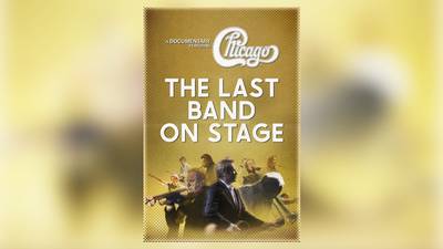 New Chicago documentary, 'The Last Band on Stage,' premieres this week