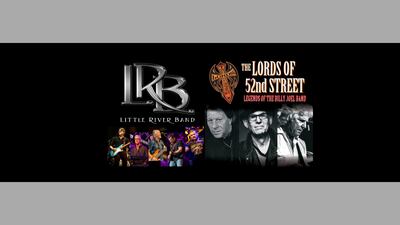 Little River Band and Billy Joel Legends The Lords of 52nd Street